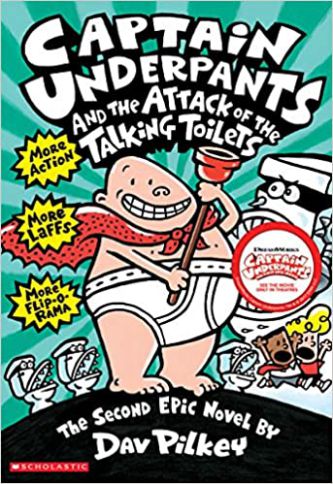 Captain Underpants And The Attack of The Talking Toilets (Book 2)